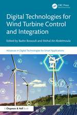 Digital Technologies for Wind Turbine Control and Integration