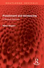 Punishment and Sentencing: A Rational Approach