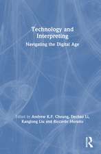 Technology and Interpreting: Navigating the Digital Age