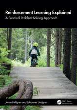 Reinforcement Learning Explained: A Practical Problem-Solving Approach
