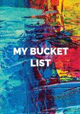 My Bucket List