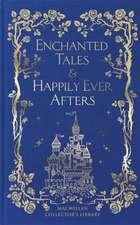 Enchanted Tales & Happily Ever Afters