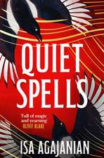Quiet Spells