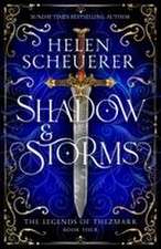 Shadow & Storms