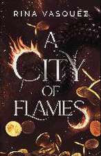 A City of Flames