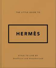 The Little Guide to Hermès