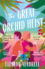 The Great Orchid Heist