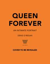 Queen : Forever: An Intimate Portrait of Queen's Final Tour
