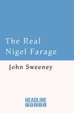 The Real Nigel Farage