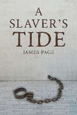 A Slaver's Tide