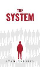 The System