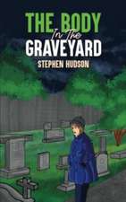 Body in the Graveyard