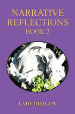Narrative Reflections - Book 2