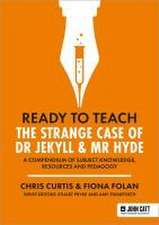 Ready to Teach: The Strange Case of Dr Jekyll & Mr Hyde