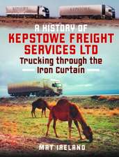 A History of Kepstowe Freight Services Ltd.