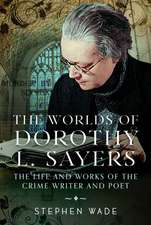 The Worlds of Dorothy L. Sayers