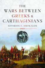 The Wars Between Greeks and Carthaginians