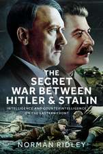 Secret War Between Hitler and Stalin