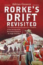 Rorke's Drift Revisited