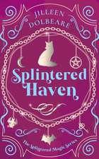 Splintered Haven