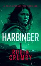 Harbinger