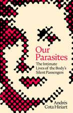 Our Parasites
