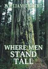 Where Men Stand Tall