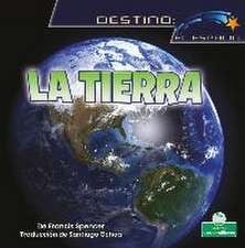 La Tierra (Earth)