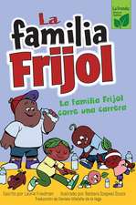 La Familia Frijol Corre Una Carrera (the Beans Run a Race)