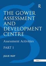 The Gower Assessment and Development Centre