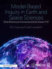 Model-Based Inquiry in Earth and Space Sciences