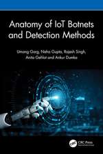 Anatomy of Iot Botnets and Detection Methods