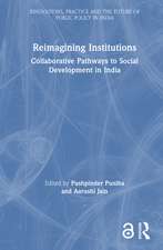 Reimagining Institutions: Collaborative Pathways to Social Development in India