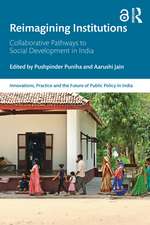 Reimagining Institutions: Collaborative Pathways to Social Development in India