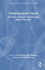 Nurturing Glocal Talents: The Role of China’s Transnational Higher Education