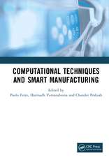 Computational Techniques and Smart Manufacturing