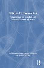 Fighting for Connection: Perspectives on Conflict and Intimate Partner Violence