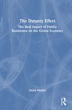The Dynasty Effect: The Real Impact of Family Businesses on the Global Economy