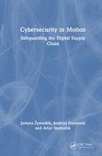 Cybersecurity in Motion: Safeguarding the Digital Supply Chain