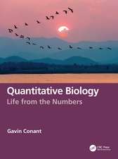 Quantitative Biology: Life from the Numbers