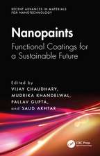 Nanopaints: Functional Coatings for a Sustainable Future