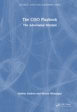 The CISO Playbook: The Adversarial Mindset