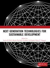 Next Generation Technologies for Sustainable Development