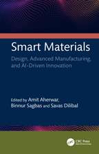 Smart Materials: Design, Advanced Manufacturing, and AI-Driven Innovation