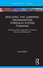 Realising the Learning Organisation through Systems Thinking