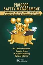 Process Safety Management: Leveraging Networks and Communities of Practice for Continuous Improvement