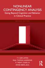 Nonlinear Contingency Analysis: Going Beyond Cognition and Behavior in Clinical Practice
