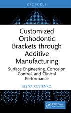 Customized Orthodontic Brackets through Additive Manufacturing: Surface Engineering, Corrosion Control, and Clinical Performance