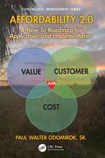 Affordability 2.0: A How-To Roadmap for Application and Implementation