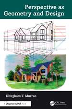 Perspective as Geometry and Design